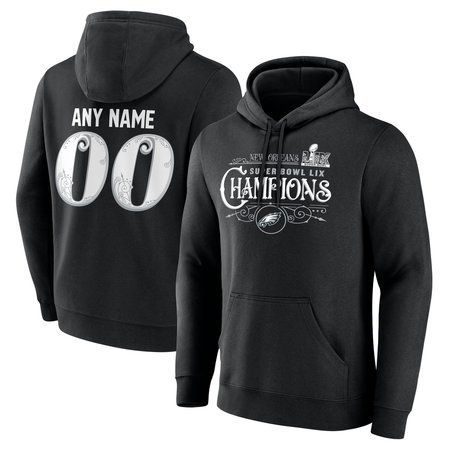 Men's Philadelphia Eagles Black Super Bowl LIX Champions Custom Name & Number Pullover Hoodie